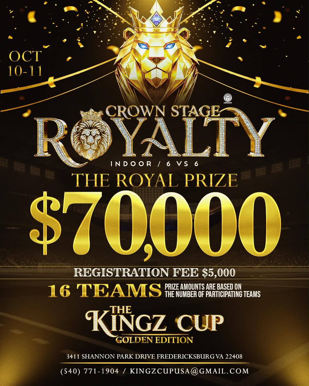 Kingz Cup Golden Edition Crown Stage Royalty flyer